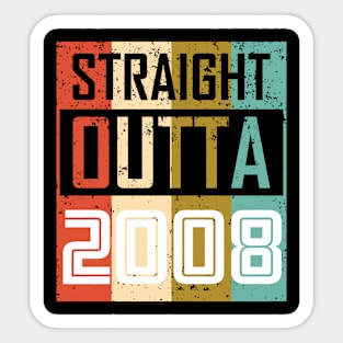 Straight Outta 2008 Sticker